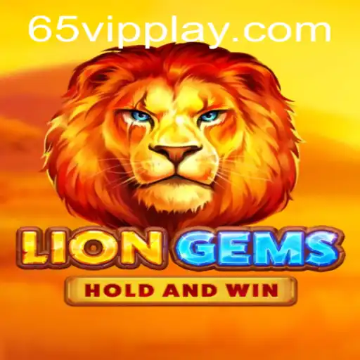 Descubra as Emoções de LionGems: Jogue e Vença no 65VIP.COM